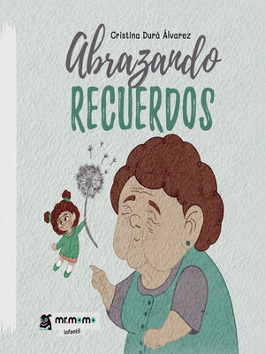 cover image of Abrazando recuerdos
